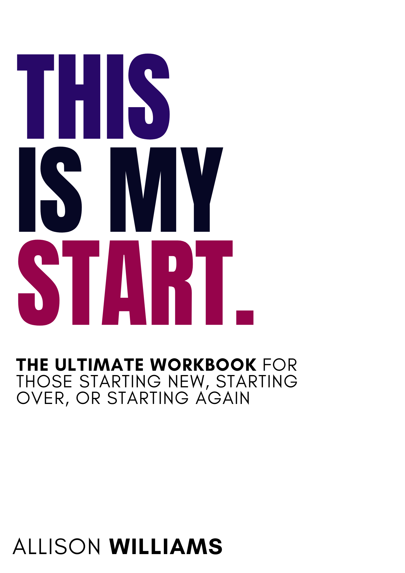 The Ultimate Starter Workbook